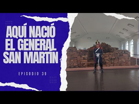 AQUÍ NACIÓ EL GENERAL SAN MARTÍN (Corrientes) -50 Lugares imperdibles de la Mesopotamia- Episodio 40