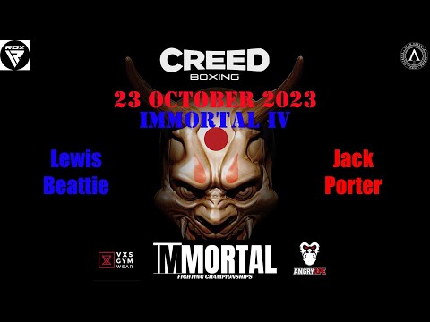 #IMMORTAL : Part IV Lewis Beattie vs Jack Porter