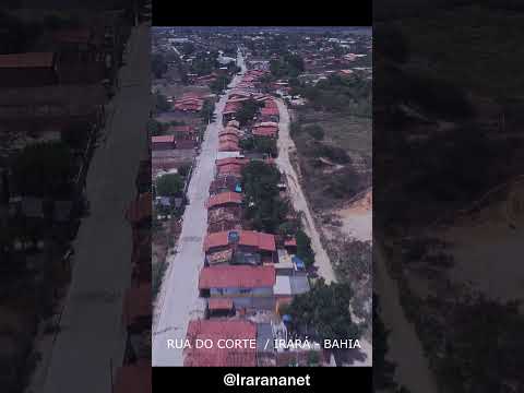 Rua do Corte / Irará Bahia