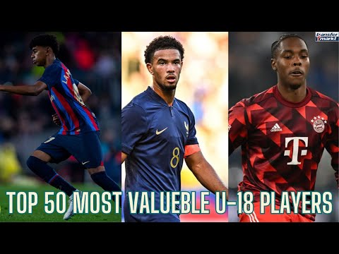 Top 50 Most Valuable U-18 Players | Transfermarkt November 2023