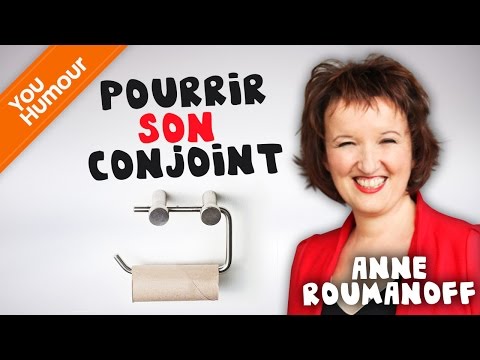 Anne Roumanoff : pourrir son conjoint sans se faire prendre