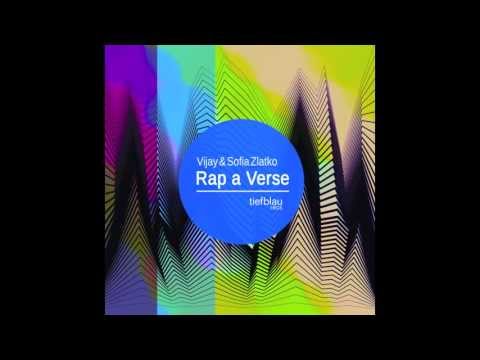Vijay & Sofia Zlatko - Rap a Verse (Vintage Culture Remix)