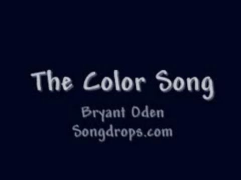 download lagu mp3 mp4 Bryant Oden The Color Song, download lagu Bryant Oden The Color Song gratis, unduh video klip Bryant Oden The Color Song