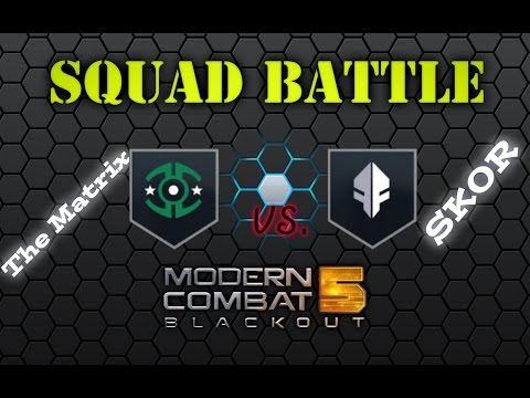 Modern Combat 5: Blackout | Squad Battle: The Matrix vs SKOR