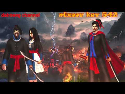 Ntxoov kav  shaman ntu 542 - Hwj looj kuab vs nkauj sab yeeb - suav liab - tus neeg phem - stories