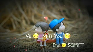 Ve Miss You Inna Sara WhatsApp Status