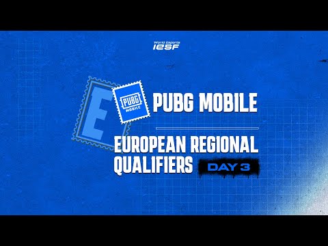 PUBG MOBILE | FINALS | IESF EUROPEAN REGIONAL QUALIFIERS 2025 | DAY 3