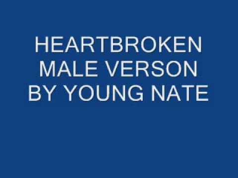 YOUNG NATE - HEART BROKEN