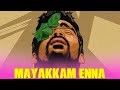 9Years Of Mayakkam Enna GJ FILM CUTS Dhanush Selvaraghavan