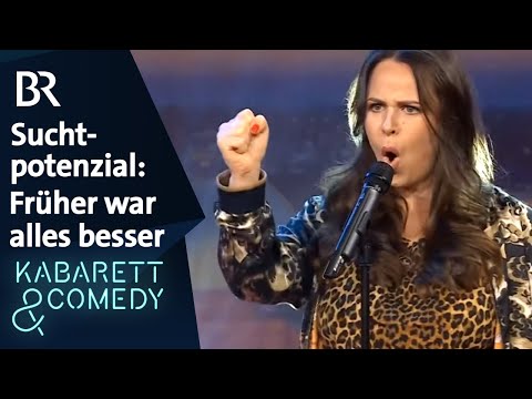 Suchtpotenzial: Früher war alles besser | Kabarett aus Franken | BR Kabarett & Comedy