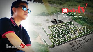Download lagu UNDAT UNDATAN - OCHOLL DHUT mp3