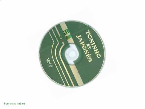 bomba no cabaré - Toninho & Japonês