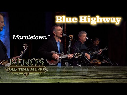 BLUE HIGHWAY 'Marbletown'