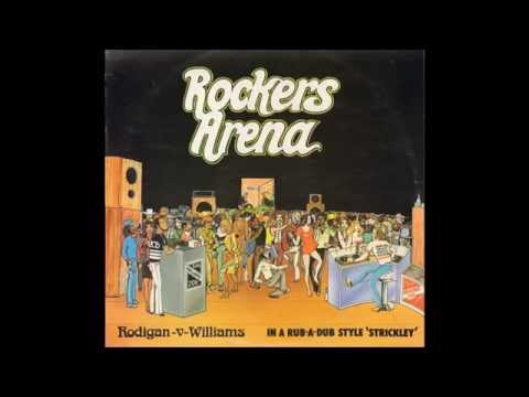 Rodigan-V-Williams ‎- Rockers Arena - In A Rub-A-Dub Style 'Strickley'