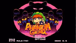 Phantom Gear Demo Sage 2019