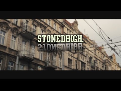 Stonedhigh - Czysty Styl (Official Video)