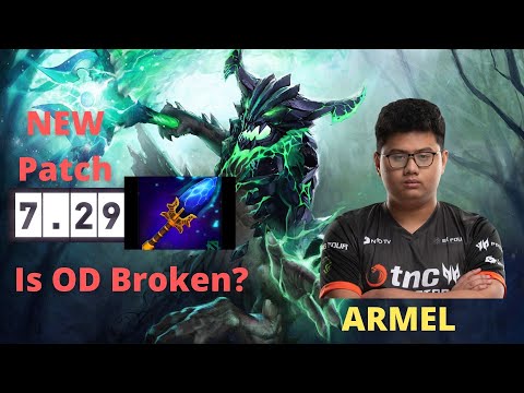 ARMEL OD Mid New PATCH 7.29! IS OD Broken?
