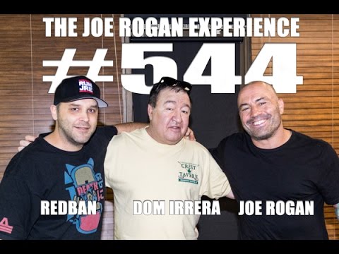 Joe Rogan Experience #544 - Dom Irrera