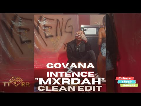 Govana x Intence - Mxrdah (TTRR Clean Version) PROMO