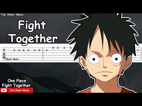 We Fight Together - One Piece