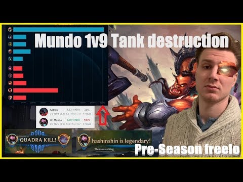 Hashinshin: Bruisers have come to an end. 1v9 Mundo gameplay destroying Pre-Season