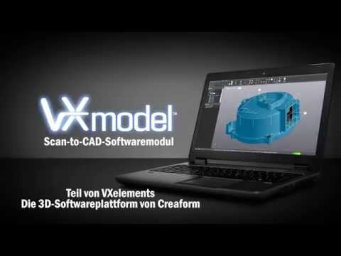 VXmodel: Scan-to-CAD-Softwaremodul 