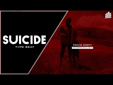 Quavo x Drake x Travis Scott Type Beat 2017 "Suicide" [Prod By. Papi Brecha]