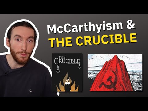 What is McCarthyism and How Does it Relate to The Crucible?