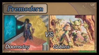 【MTG】プレモダン　最後の審判 vs ゴブリン　/ Doomsday  vs  Goblins