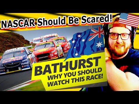 NASCAR Fan Reacts to Why Watch The Bathurst 1000? (Australia)