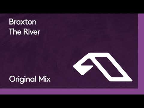 Premiere: Braxton - The River