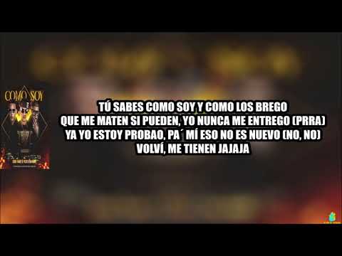 PACHO FT  DADDY YANKEE  BAD BUNNY  -   COMO SOY  ( LETRA )