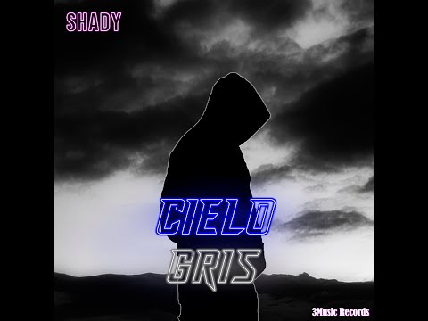Cielo Gris - Shady Benavides (L. V. B)