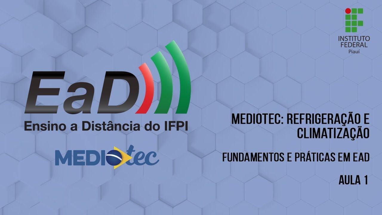Refrigeração e Climatização - Fundamentos e Práticas em EaD - Aula 1