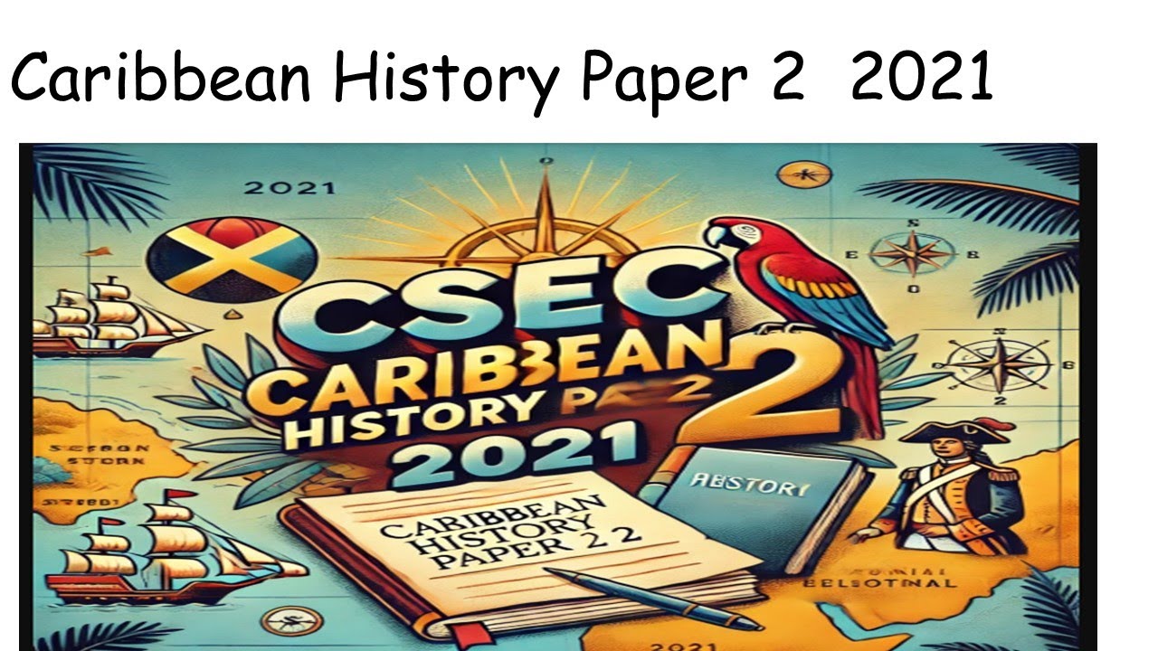Caribbean History paper 2 2021
