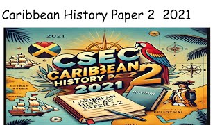 Download the video "Caribbean History paper 2 2021"