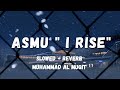 Relaxing Nasheed - I Rise(ASMU)