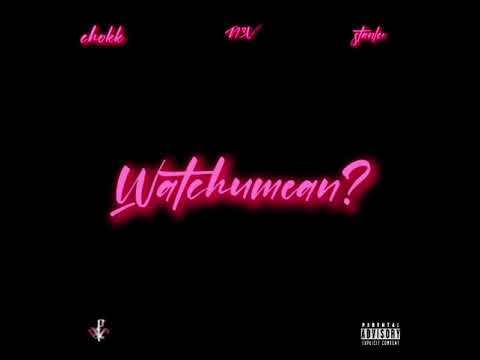 WATCHUMEAN? - YOUNG PAPER CHASER (Audio)
