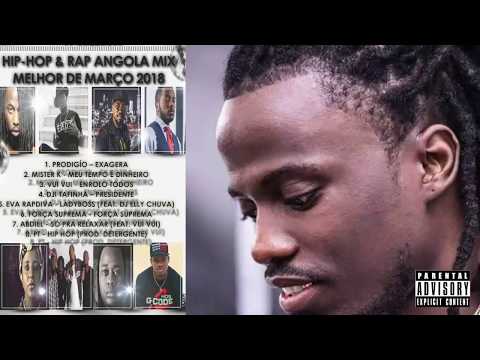 Hip - Hop e Rap Mix Angola- DjMobe Melhor de Março 2018-03-31