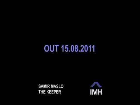 Samir Maslo - The Keeper - IMH002