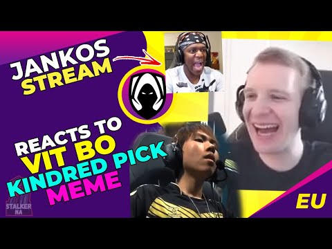 Jankos Reacts to VIT BO Kindred Pick MEME [FUNNY]