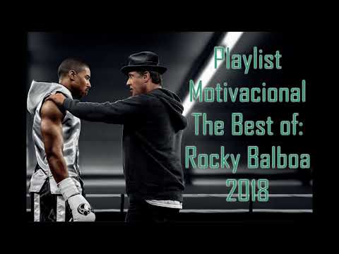 Playlist Motivacional The Best of: Rocky Balboa 2018