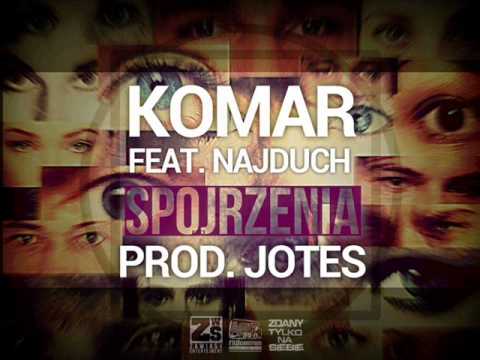 Komar (EROES) - Spojrzenia feat. Najduch (prod. Jotes)
