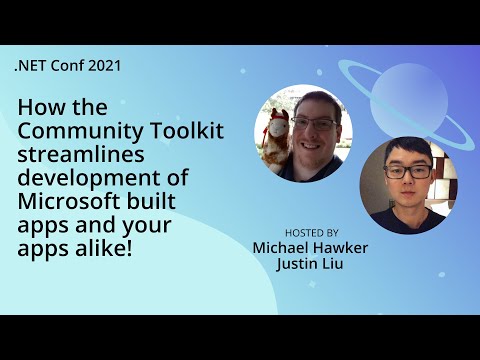 How the Community Toolkit streamlines development of Microsoft built apps and your apps alike!