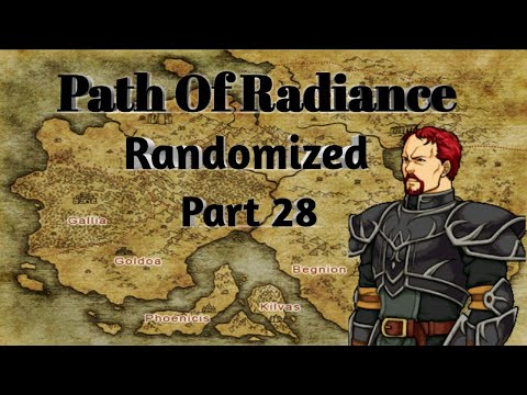 Fire Emblem Path Of Radiance Randomized Part 28: Kill Jills..Dad??