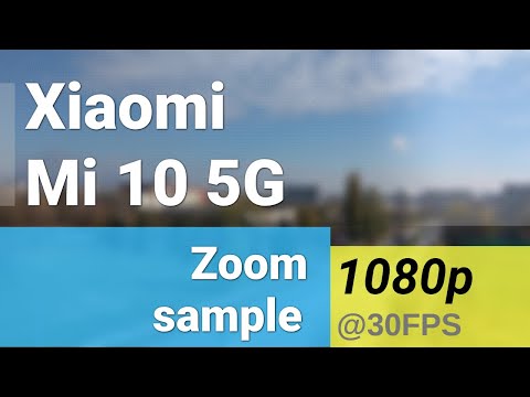 Xiaomi Mi 10 5G FullHD 1080p 30fps 2x zoom video sample