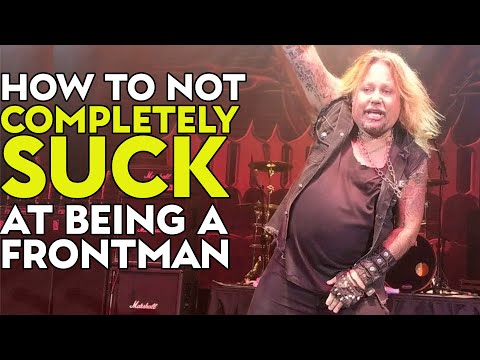 How to not COMPLETELY SUCK at being a Frontman!