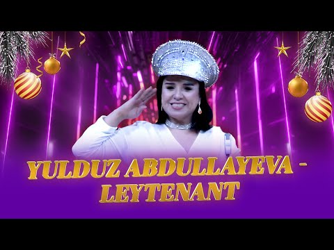 Yulduz Abdullayeva - Leytenant II Юлдуз Aбдуллайева - Лейтенант