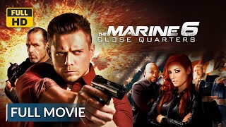 The Marine 6: Close Quarters