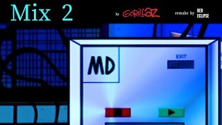 Gorillaz - Mix 2 (remake)